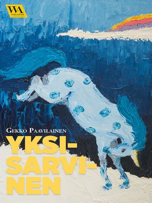 cover image of Yksisarvinen